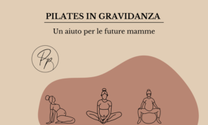 Scopri di più sull'articolo Pilates in gravidanza, un aiuto per le future mamme